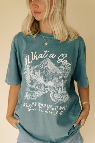 What A God Graphic Tee